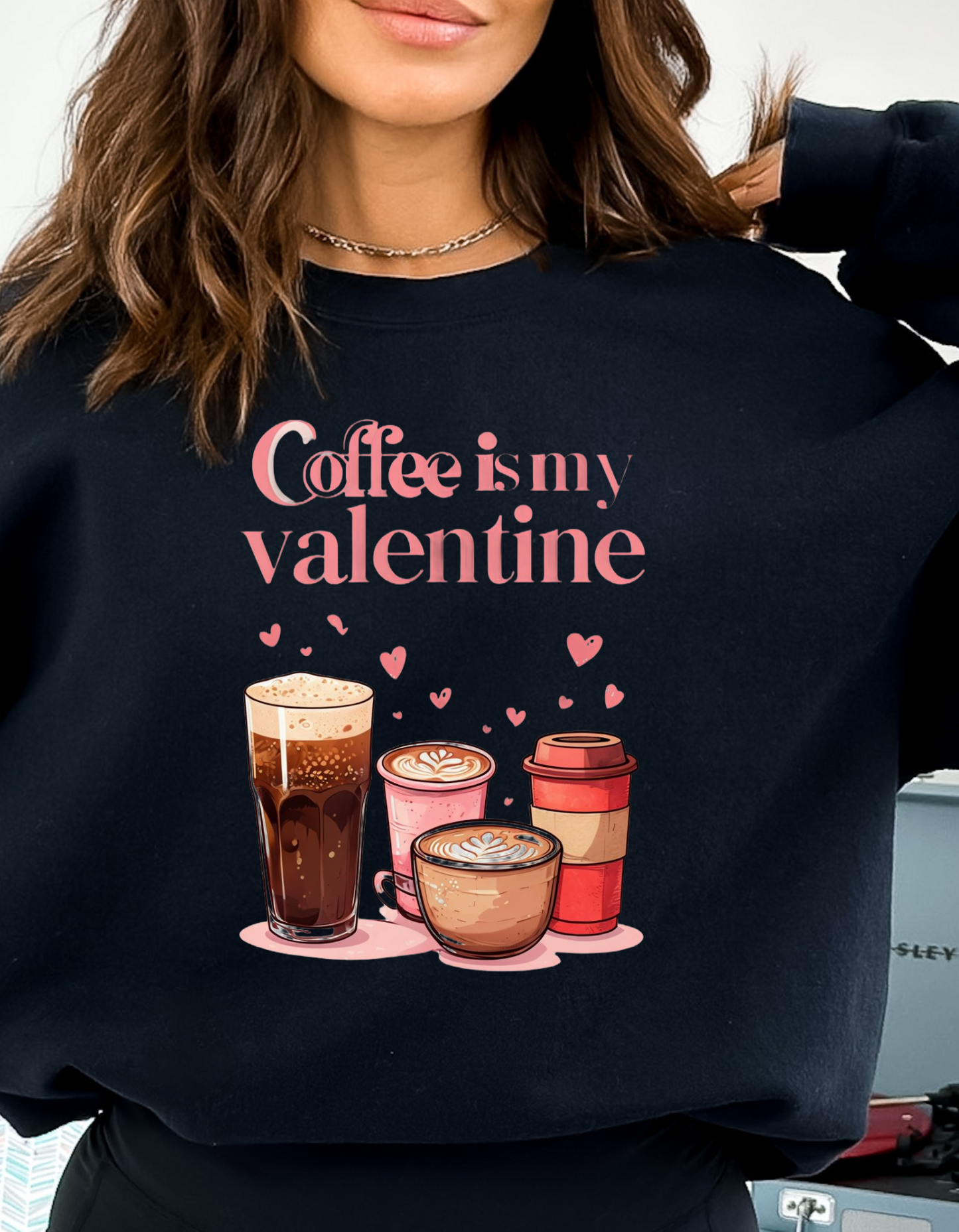 Coffee is my valentine instant download